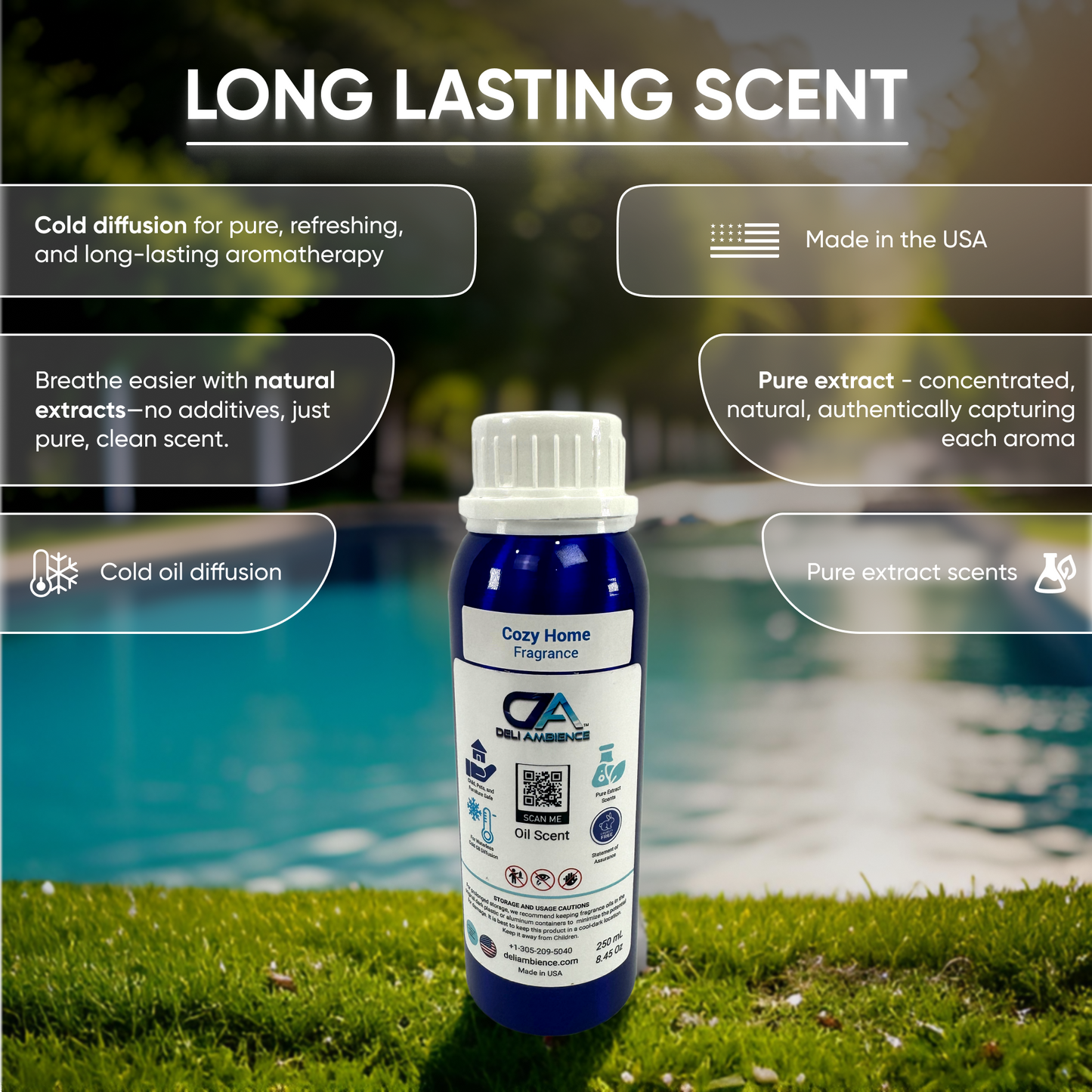 A bottle of Deli ambiance "DA Cozy Home" Oil Scent 250 ML, enriched with scent oil, placed on grass with a pool in the background. The image highlights its benefits like cold diffusion, natural extracts, pure aroma, and USA manufacturing—a perfect addition for a cozy home.